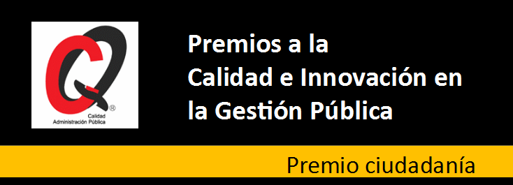 Premios a la Calidad e Innovación en la Gestión pública - premio ciudadanía